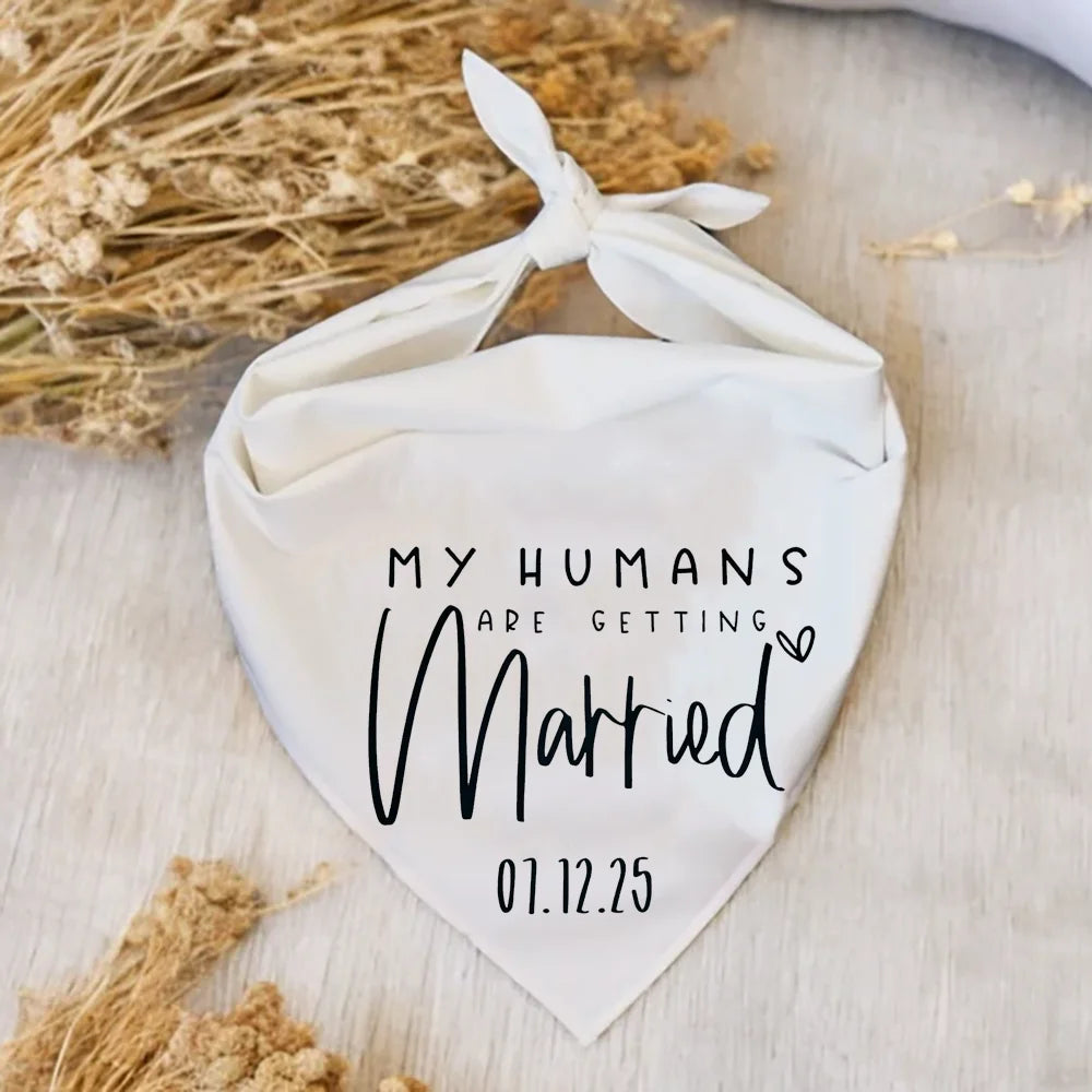 “My Humans Are Getting Married” Personalized Dog Wedding Bandana