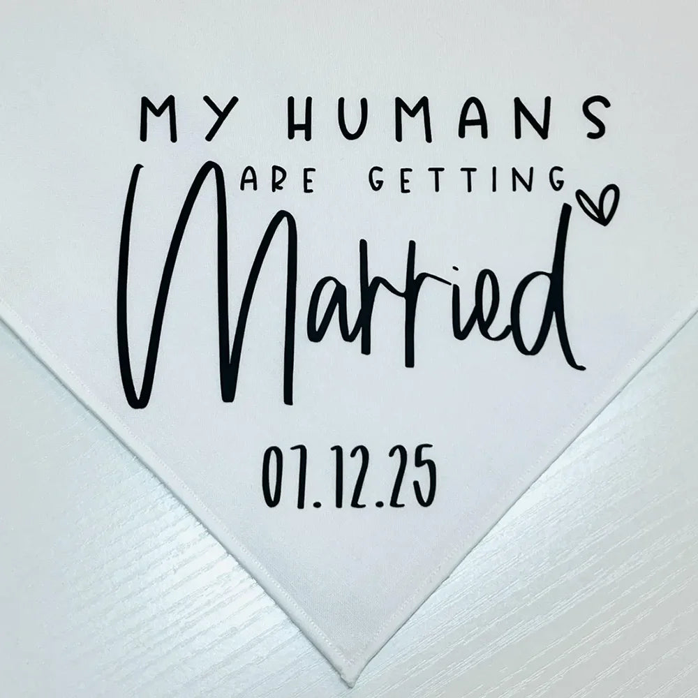 “My Humans Are Getting Married” Personalized Dog Wedding Bandana