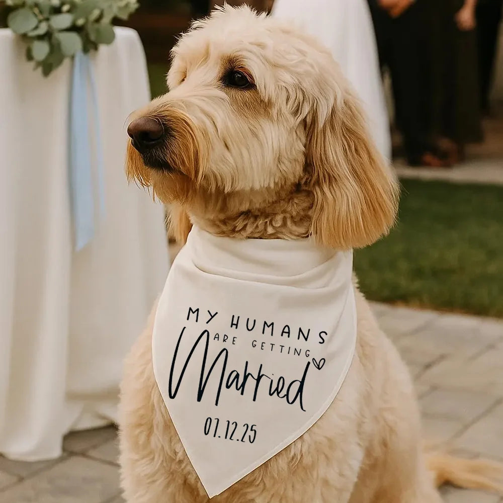 “My Humans Are Getting Married” Personalized Dog Wedding Bandana